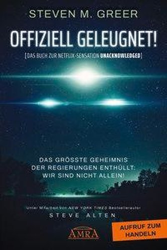 OFFIZIELL GELEUGNET! [Das Buch zur Netflix-Sensation UNACKNOWLEDGED]