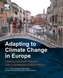 Adapting to Climate Change in Europe