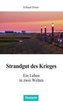 Strandgut des Krieges