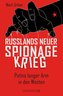 Russlands neuer Spionagekrieg