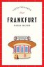 Frankfurt - Lieblingsorte