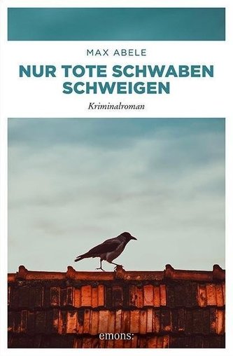 Nur tote Schwaben schweigen