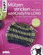 Mützen stricken mit dem addiCraSyTrio LONG (kreativ.kompakt.)