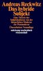 Das hybride Subjekt