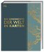 Die Geschichte der Welt in Karten