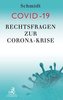 Rechtsfragen zur Corona-Krise