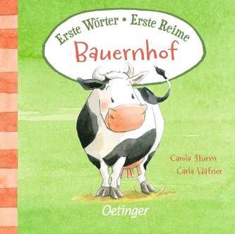 Erste Wörter - Erste Reime. Bauernhof