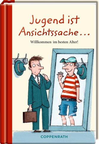 Jugend ist Ansichtssache ...
