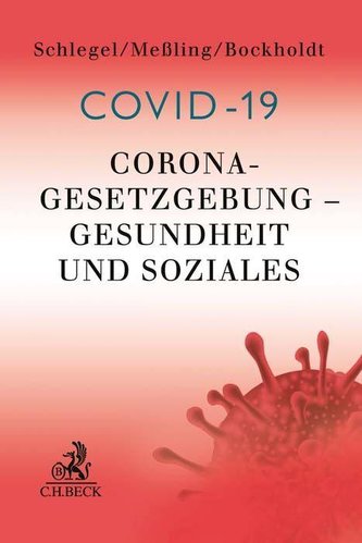 Corona-Gesetzgebung - Gesundheit und Soziales
