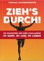 Zieh's durch!