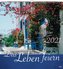 Das Leben feiern 2021 - Wandkalender
