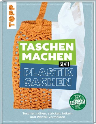 Taschen machen statt Plastiksachen