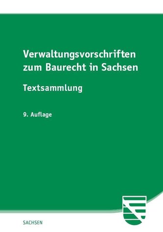 Verwaltungsvorschriften zum Baurecht in Sachsen