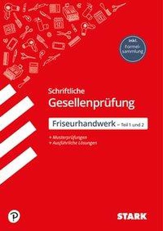 STARK Abschlussprüfung - schriftliche Gesellenprüfung (Teil 1 und Teil 2) im Friseurhandwerk