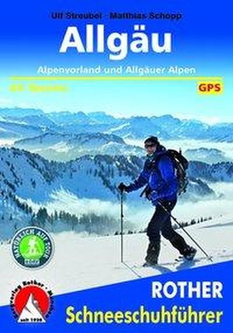 Allgäu - Alpenvorland und Allgäuer Alpen