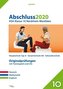 Abschluss 2020 - Hauptschulabschluss Klasse 10. Deutsch, Mathematik und Englisch. Nordrhein-Westfalen