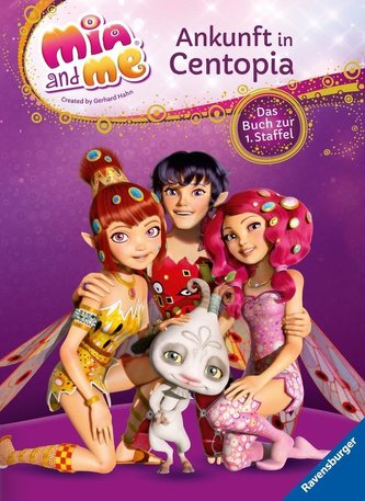 Mia and me: Die Reise nach Centopia