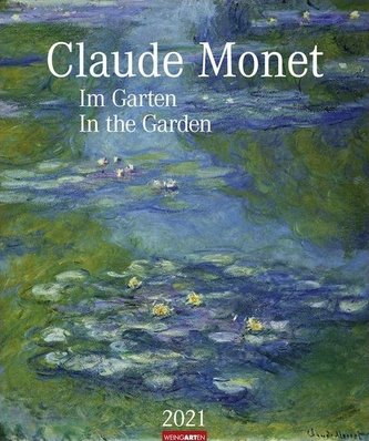Claude Monet Im Garten - Kalender 2021