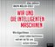 Wir und die intelligenten Maschinen