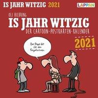 Is Jahr witzig! 2021: Postkartenkalender zum Aufstellen und Ablachen