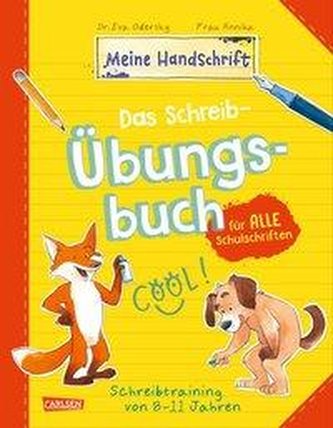 Das Schreib-Übungsbuch für alle Schulschriften