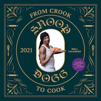 From Crook to Cook 2021 Wall Calendar