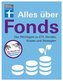 Alles über Fonds