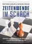 Zeitenwende Im Schach