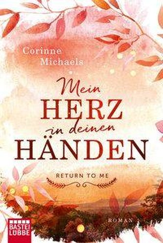 Mein Herz in deinen Händen