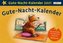 Gute-Nacht-Kalender 2021: Tageskalender für Kinder mit Geschichten und Einschlafritualen