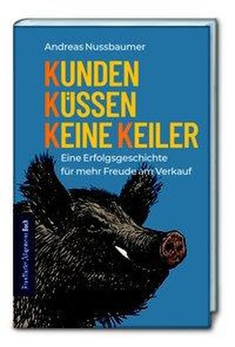 Kunden küssen keine Keiler