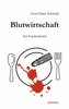 Blutwirtschaft