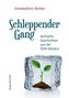 Schleppender Gang