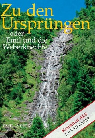 Zu den Ursprüngen oder Emil und die Weberknechte