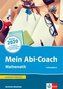 Mein Abi-Coach Mathematik 2020. Ausgabe Nordrhein-Westfalen - Leistungskurs. Arbeitsbuch Klassen 11/12 oder 12/13