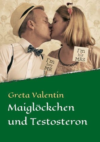 Maiglöckchen und Testosteron