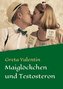 Maiglöckchen und Testosteron