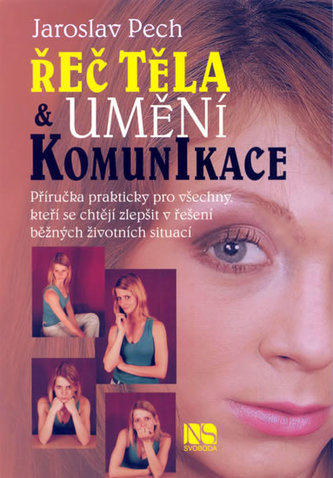 Řeč těla a umění komunikace