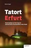 Tatort Erfurt