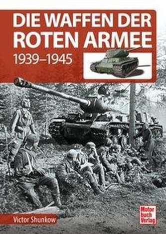 Die Waffen der Roten Armee
