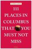 111 Places in Columbus That You Must Not Miss