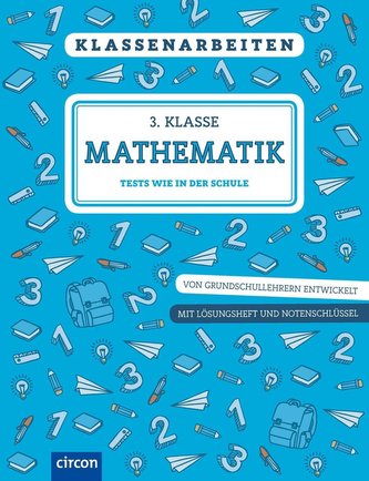 Klassenarbeiten Mathematik 3. Klasse
