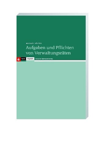 Aufgaben und Pflichten von Verwaltungsräten
