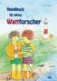 Handbuch für kleine Wattforscher