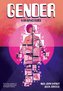 Gender: A Graphic Guide