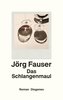 Das Schlangenmaul