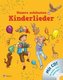 Unsere schönsten Kinderlieder