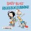 Baby Blues: Überlebenstraining!
