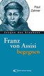 Franz von Assisi begegnen
