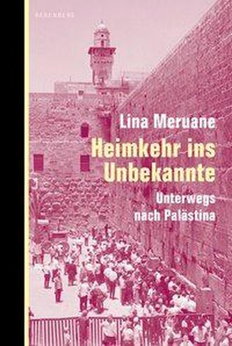 Heimkehr ins Unbekannte